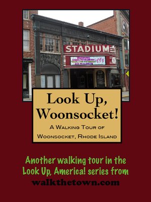 cover image of A Walking Tour of Woonsocket, Rhode Island